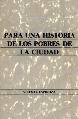 Para una historia de los pobres de la ciudad