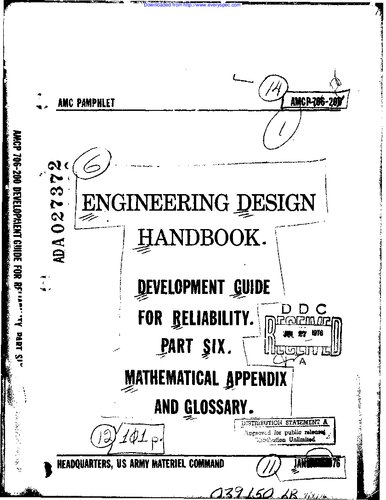 Engineering Design Handbook - Development Guide for Reliability, Part 6 Mathetical Appendix and Glossary