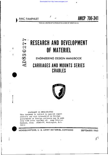 Engineering Design Handbook - Carriages and Mounts Series, Cradles