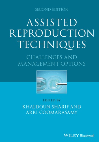 Assisted Reproduction Techniques: Challenges and Management Options