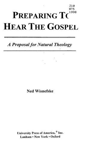 Preparing to hear the Gospel : a proposal for natural theology