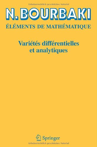 Varietes differentielles et analytiques: fascicule de resultats