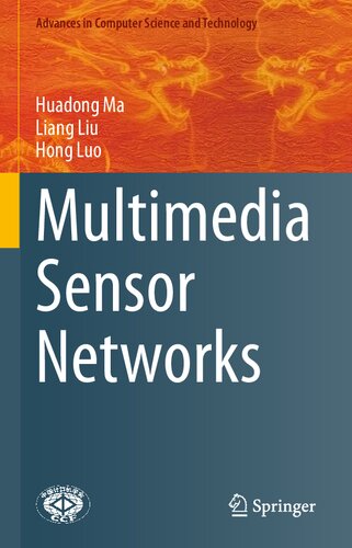 Multimedia Sensor Networks