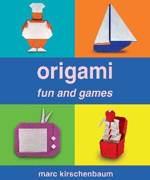 Origami Fun and Games