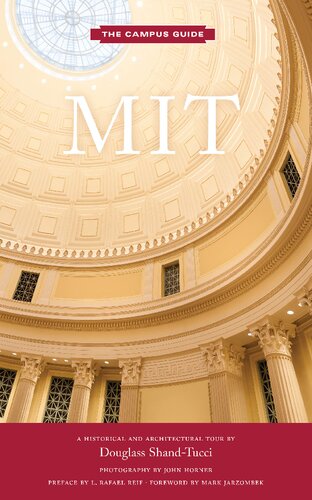 MIT: A Historical and Architectural Tour