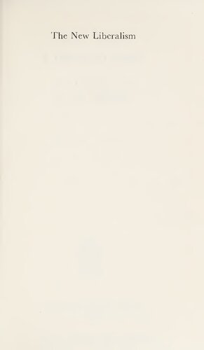 The New Liberalism: An Ideology of Social Reform