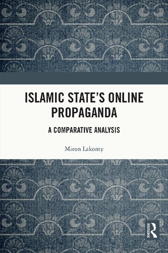 Islamic State’s Online Propaganda: A Comparative Analysis