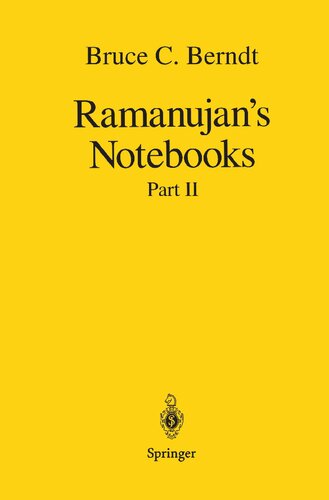 Ramanujan’s Notebooks: Part II
