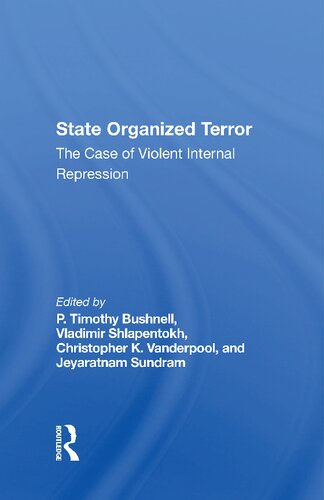 State Organized Terror: The Case of Violent Internal Repression