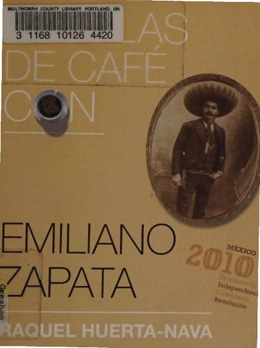 Charlas de café con... Emiliano Zapata