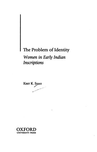 The Problem of Identity: Women in Early Indian Inscriptions
