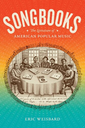 Songbooks: The Literature of American Popular Music