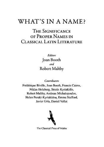 What's In A Name?: The Significance Of Proper Names In Classical Latin Literature
