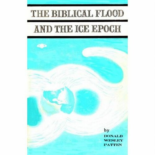The Biblical Flood and the Ice Epoch