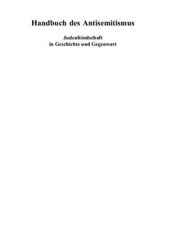 Handbuch des Antisemitismus. Judenfeindschaft in Geschichte und Gegenwart. Band 7: Literatur, Film, Theater und Kunst