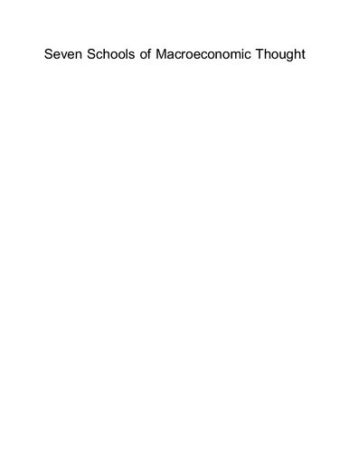 Seven Schools of Macroeconomic Thought: The Arne Ryde Memorial Lectures