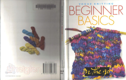VOGUE KNITTING BEGINNER BASICS