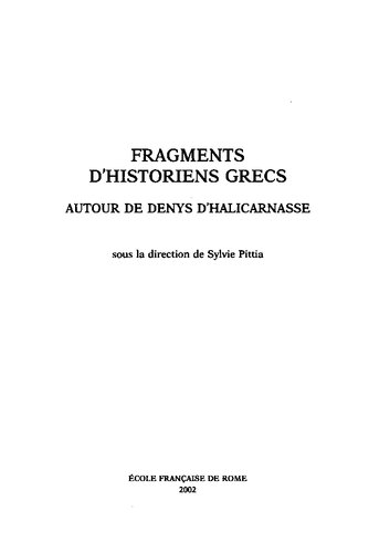 Fragments d'historiens grecs: autour de Denys d'Halicarnasse