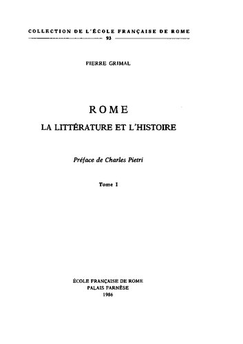 Rome: la littérature et l'histoire