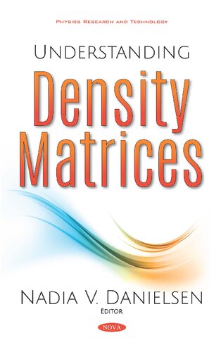 Understanding Density Matrices
