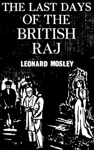 The Last Days of the British Raj