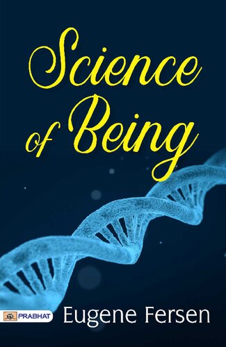 Science of Being in Twenty Seven Lessons