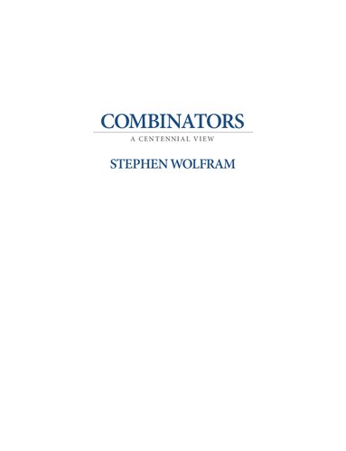 Combinators: A Centennial View