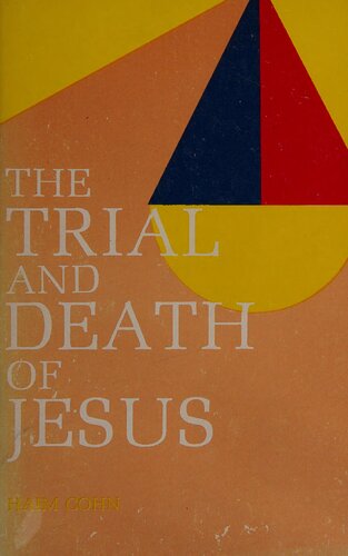 The Trial and Death of Jesus