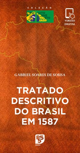 Tratado Descritivo do Brasil em 1587