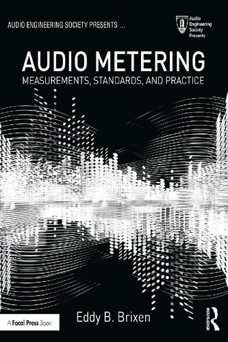Audio Metering: Measurements, Standards and Practice