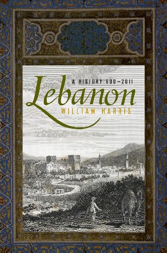 Lebanon: A History, 600-2011