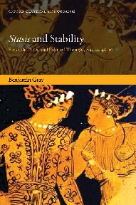 Stasis and Stability: Exile, the Polis, and Political Thought, c. 404-146 BC