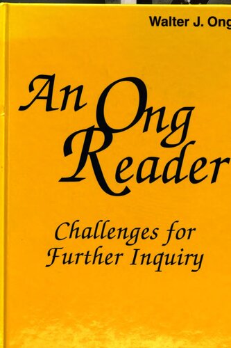 An Ong Reader: Challenges for Further Inquiry