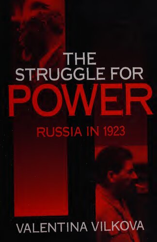 The Struggle for Power (Russian Studies Series)