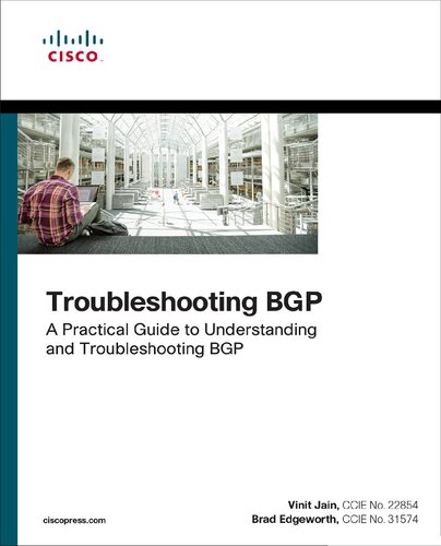 Troubleshooting BGP: A Practical Guide to Understanding and Troubleshooting BGP (Networking Technology)