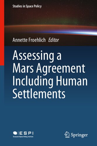 Assessing a Mars Agreement Including Human Settlements
