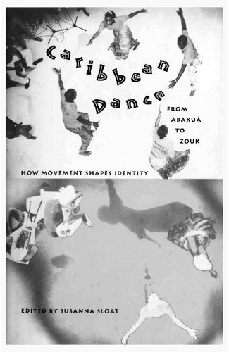 Caribbean Dance from Abakuá to Zouk: How Movement Shapes Identity