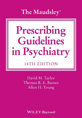 The Maudsley Prescribing Guidelines