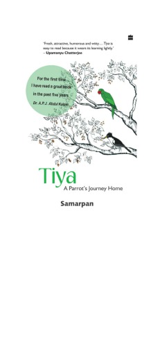 Tiya - A Parrot’s Journey Home