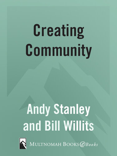 Creating Community: Five Keys to Building a Small Group Culture
