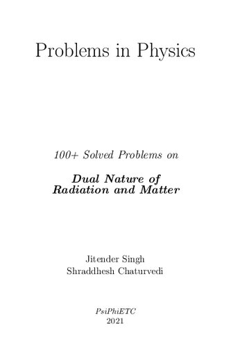 100+ Solved Problems on Dual Nature of Radiation and Matter
