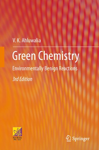 Green Chemistry: Environmentally Benign Reactions