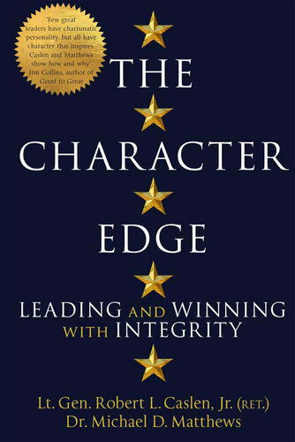 The Character Edge: Leading and Winning with Integrity