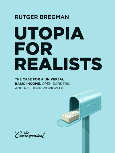 Utopia for Realists