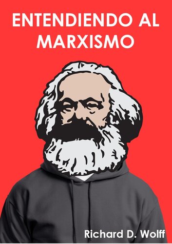 Entendiendo al Marxismo