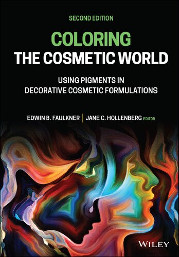 Coloring the Cosmetic World: Using Pigments in Decorative Cosmetic Formulations