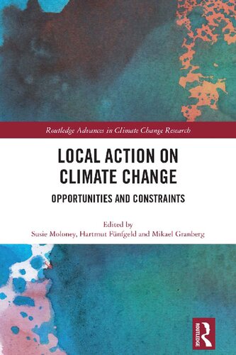 Local Action on Climate Change: Opportunities and Constraints