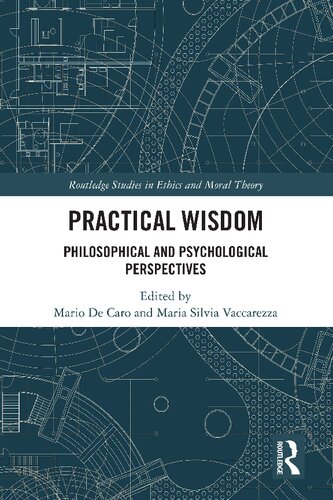 Practical Wisdom: Philosophical and Psychological Perspectives