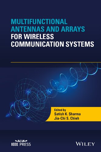 Multifunctional Antennas and Arrays for Wireless Communication Systems (Wiley - IEEE)