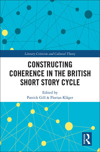 Constructing Coherence in the British Short Story Cycle